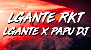 We did not find results for: L Gante X Dj Papu L Gante Rkt Letra Lyrics Youtube