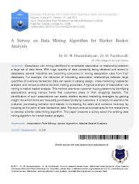 Please help us update it. A Survey On Data Mining Algorithm For Market Basket Analysis Win Pf Academia Edu