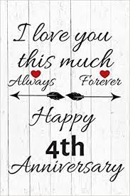 Whether you're shopping for your better half or a special couple, let us help you with our guide. I Love You This Much Always Forever Happy 4th Anniversary Anniversary Gifts By Year Quote Journal Notebook Diary Greetings Gift For Parents Gifts For Boyfriend Girlfriend
