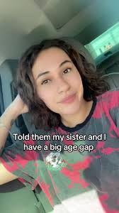 I Told Them Me and My Sister Has A Small Age Gap
