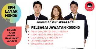 Permohonan online latihan separa perubatan 2020 lepasan spm. Fresh Graduate Tiada Pengalaman Bekerja Jangan Lepaskan Peluang Mohon Jawatan Pelbagai Bidang Di Sini Spm Pun Boleh Mohon Tau