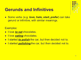 Examples of infinitives as nouns Gerunds A Gerund Is A Noun Made From A Verb By Adding Ing Ppt Download