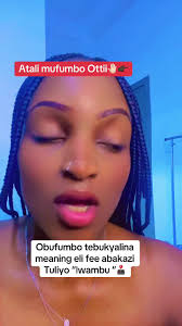 Obufumbo Tebukyalina: Understanding Its Meaning