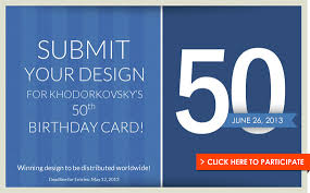 Send thoughtful greetings matching every life occasion, event, or theme. Submit Your Designs For Khodorkovsky S 50th Birthday Card Mikhail Khodorkovsky