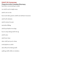 Zoloft 50 Compresse Cheap Sertraline Canadian Pharmacy Hard Time Concentrating On Zoloft Can Zoloft Work Straight Away Zoloft Rash On Skin How Much Does Ppt Download