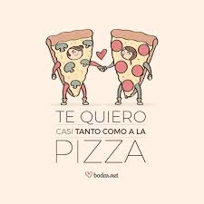 23 Frases De Amor Para Dedicar A Tu Pareja Frases De Pizza Frases Bonitas Frases De Amor Familia