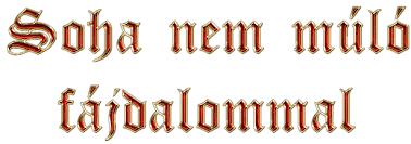 Képtalálat a következőre: „különleges gyász felíratok képek”