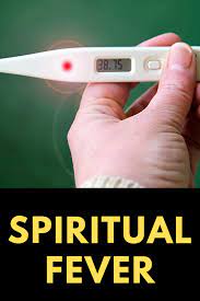 Fever Spiritual Meaning Causes Prevention Spiritual Meaning Spirituality Fever Symptoms