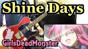 TAB】Girls Dead Monster『Shine Days』Guitar Cover【Angel Beats!】 - YouTube