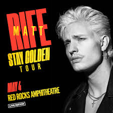 JUST ANNOUNCED: Comedian Matt Rife: Stay Golden Tour at Red Rocks Park and  Amphitheatre
