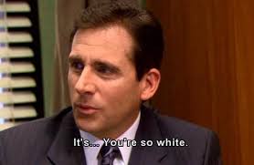 It S You Re So White The Office Michael Steve Carell Epic Fails Funny Worlds Best Boss Epic Fail Pictures