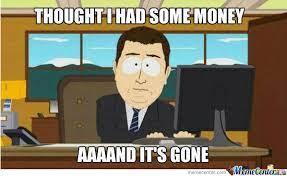 50 Very Funny Money Meme Pictures And Images