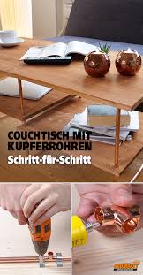 Bei der beantwortung dieser frage ist es wichtig, das der tisch auch optisch gut in die zukünftige wohnung passt. Couchtisch Mit Kupferrohren Selber Bauen Kupferrohr Couchtisch Selber Bauen