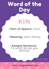 Word Of The Day Kin Word Of The Day Words Quotations