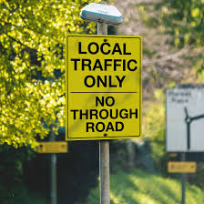Dead End? Say It Loud with a No Through Road Sign – New Signs