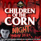 Children of the Corn Night event image