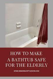 Safe bathtubs for the elderly: How To Make A Bathtub Safe For The Elderly Bathtub For Elderly Bathroom Safety Home Safety