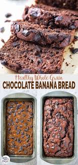 Healthy Chocolate Banana Bread Recipe Chocolate Banana Bread Chocolate Banana Healthy Chocolate Banana