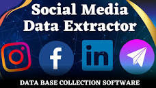 Social Media Data Extractor Software | Collect clients data from ...