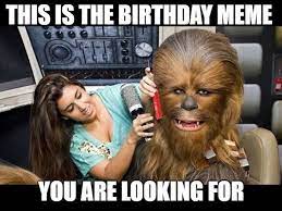 Birthday Star Wars Meme This Is The Birthday Meme You Are Looking For Funny Birthday Meme Funny Star Wars Memes Birthday Meme