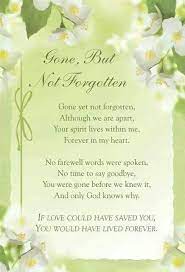 Gone but not forgotten images. Gone But Not Forgotten Quotes Death Quotesgram