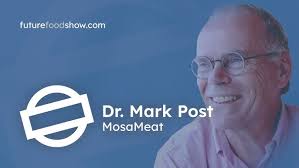 Dr. Mark Post of MosaMeat