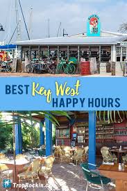 Best Key West Happy Hour Deals For Food Drinks Save Money On Your Key West Vacation With These Great D Key West Florida Vacation Key West Vacations Key West