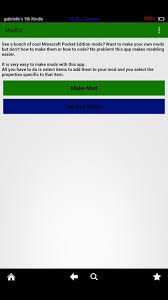 · open the learntomod software and click on the mod tab at the top of the screen. How To Create A Mod For Minecraft Pe Application Modez