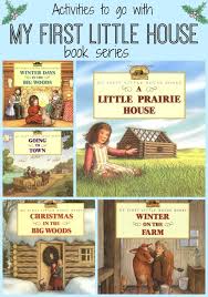 Little House On The Prairie Books My First Little House Series Creekside Learning Little House Laura Ingalls Laura Ingalls Wilder