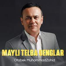 Альбом «Mayli telba denglar» — Otabek Muhammadzohid — Apple Music