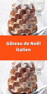 Gateau De Noel Italien Gateau De Noel Italien Noel Italien Gateau