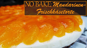 Über 9 bewertungen und für mega befunden. No Bake Mandarinen Frischkasetorte Philadelphia Youtube