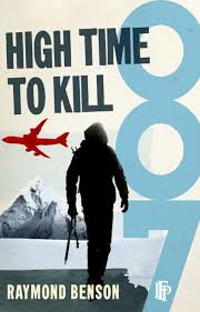 The james bond bedside companion covers the bond films through the living daylights (1987) and the novels through john gardner's scorpius. Book Review Raymond Benson S 007 Novel High Time To Kill