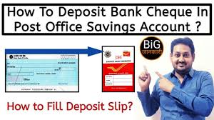 Types of chequing account transactions. How To Deposit Bank Cheque In Post Office Savings Account Deposit Slip Fill Up Hindi Youtube