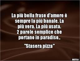 La Piu Bella Frase D Amore E Sempre La Piu Banale La Piu Besti It Immagini Divertenti Foto Barzellette Video