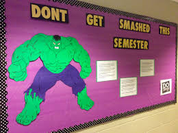 Don T Get Smashed This Semester Hulk Bulletin Board Prevents Underaged Drinking College Bulletin Boards Ra Bulletin Boards Bulletin Boards