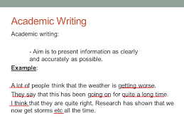 It's more structured and formal, following stricter guidelines and rules. Academic English Iii Class 26 June 12 Today Academic Writing Language Work On Paper Ppt Download