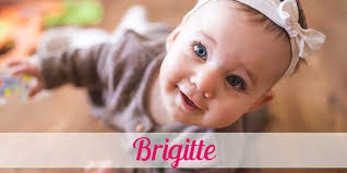 Da wo ich lebe, war es immer brauch, den namenstag zu feiern. Vorname Brigitte Herkunft Bedeutung Namenstag