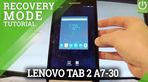 Features 7.0″ display, mt8382m chipset, 2 mp primary camera, 3450 mah battery, 16 gb storage, 1000 mb ram. Recovery Mode Lenovo Tab 2 A7 30 3g How To Hardreset Info
