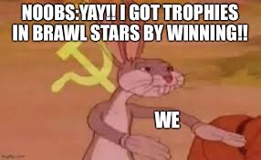 Have fun with this brawl. Bugs Bunny Communist Imgflip