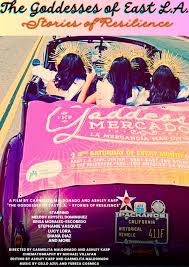 The Goddesses of East L.A. - Stories of Resilience (2024) - Filming &  production - IMDb