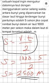 Sebuah kapal mengeluarkan gelombang bunyi ke dasar laut selang 0 Rumus Cepat Rambat Bunyi Di Air Laut Masnurul