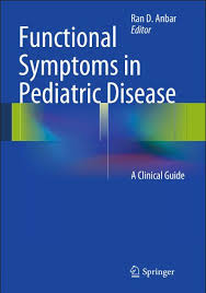 Functional Symptoms In Pediatric Disease Pdf Ran D Anbar Free Medical Books Pediatrics Free Medical Medical Library