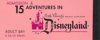 The Back Of A Vintage Disneyland Ticket Book Back In The Early Days Entry To The Park Was Ver Disney Rides Disneyland California Adventure Vintage Disneyland