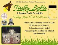 Firefly Lights, a Craft Class for Adults
