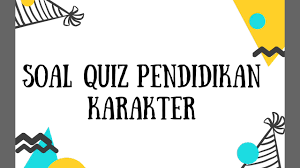 Admin dari blog terkait teks 2019 juga mengumpulkan gambar gambar lainnya terkait contoh teks eksposisi pentingnya pendidikan tentang pelestarian lingkungan hidup dibawah ini. Soal Quiz Pendidikan Karakter Youtube
