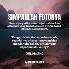 Cahaya Islam Indonesia On Instagram Karena Penyakit Ain Bisa Terjadi Melalui Foto Atau Video Yang D Kutipan Agama Kutipan Pelajaran Hidup Kutipan Pengetahuan