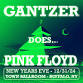 Gantzer Does Pink Floyd NYE