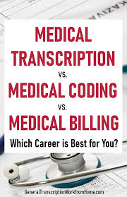 Medical Transcription Vs Medical Coding Vs Medical Billing Work From Home Jobs Online Jobs Side Hustles Medical Transcription Medical Coding Medical Transcription Jobs