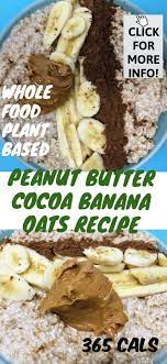 Discover tasty and easy recipes for breakfast, lunch, dinner, desserts, snacks, appetizers, healthy alternatives and more. Peanut Butter Cocoa Oatmeal Bowl Recipe Any Reason Vegans Whole Food Recipes Food Recipes
